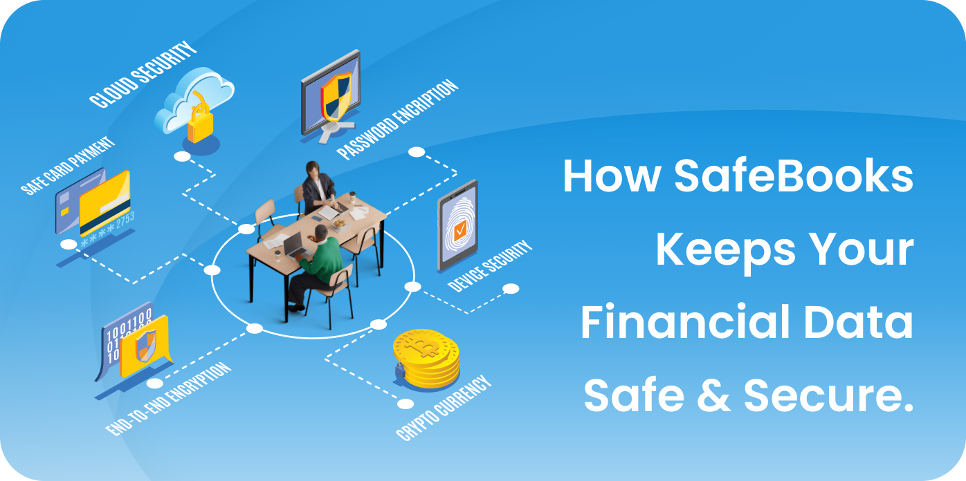 How SafeBooks Secures Client Financial Data