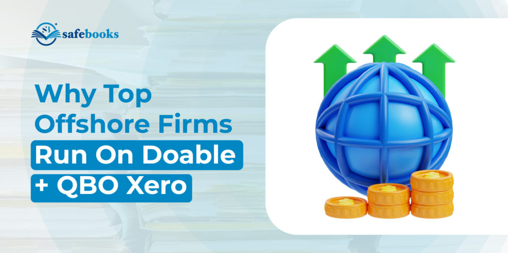 Why Offshore Bookkeeping Teams Use Double, Xero & QBO