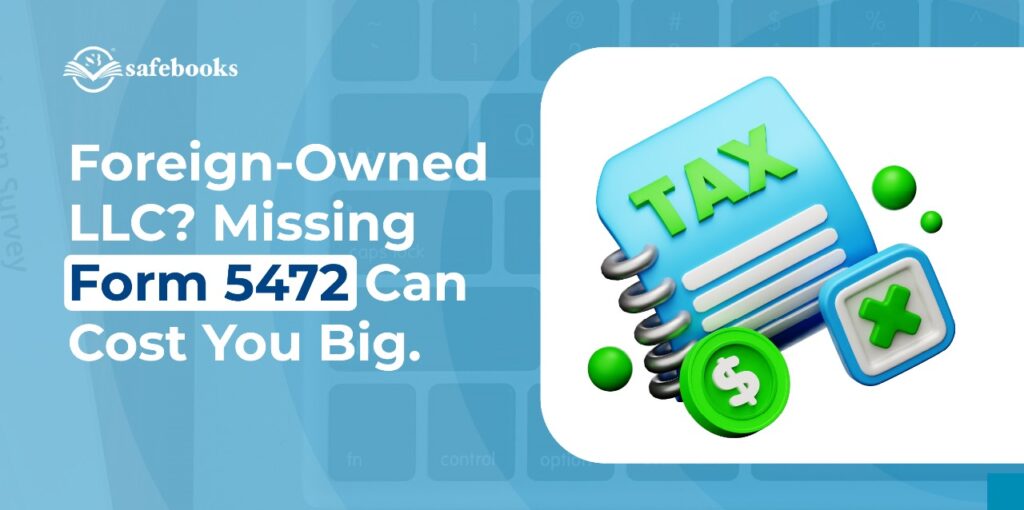 Form 5472 Filing Requirements