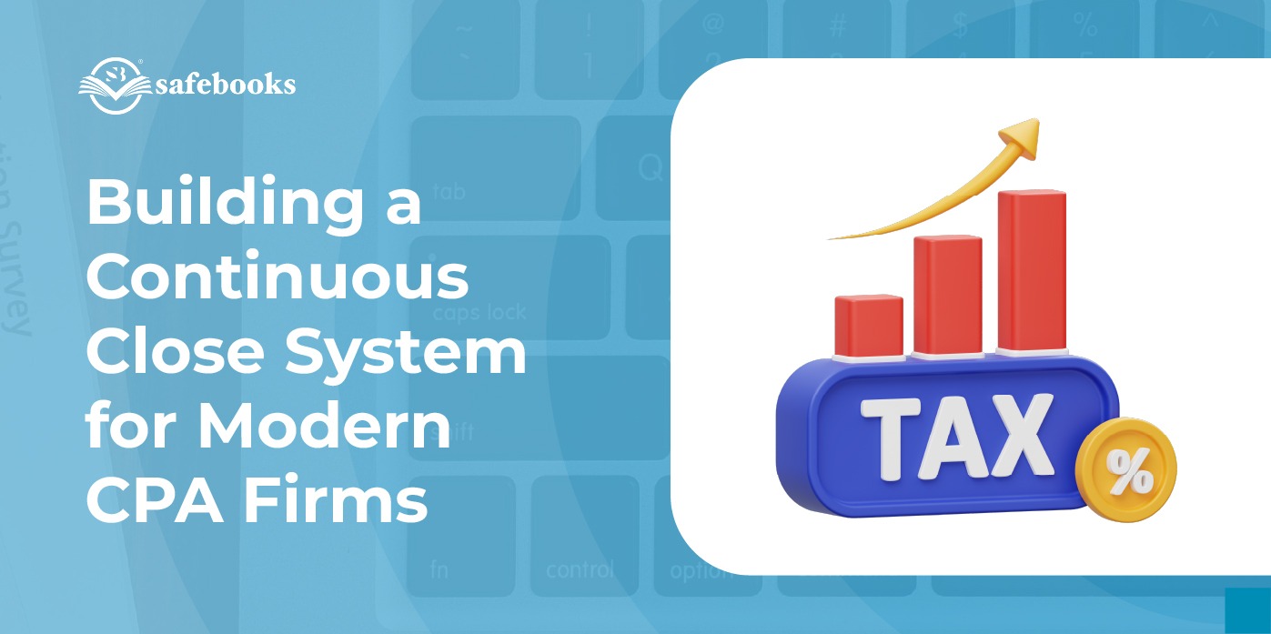 Continuous Close Blueprint for Remote CPA Firms