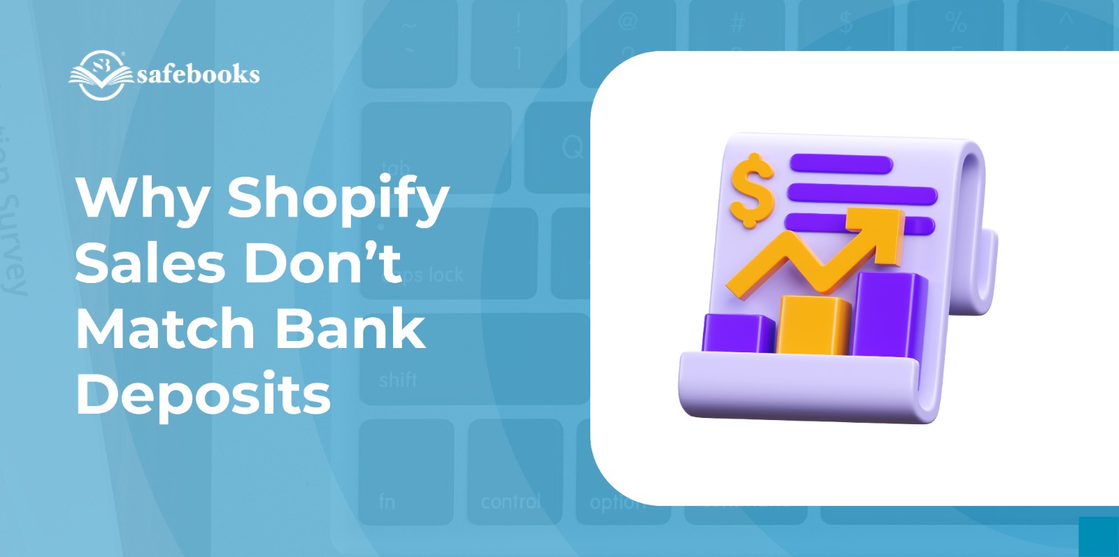 Shopify Sales vs Bank Deposits Explained for Ecommerce