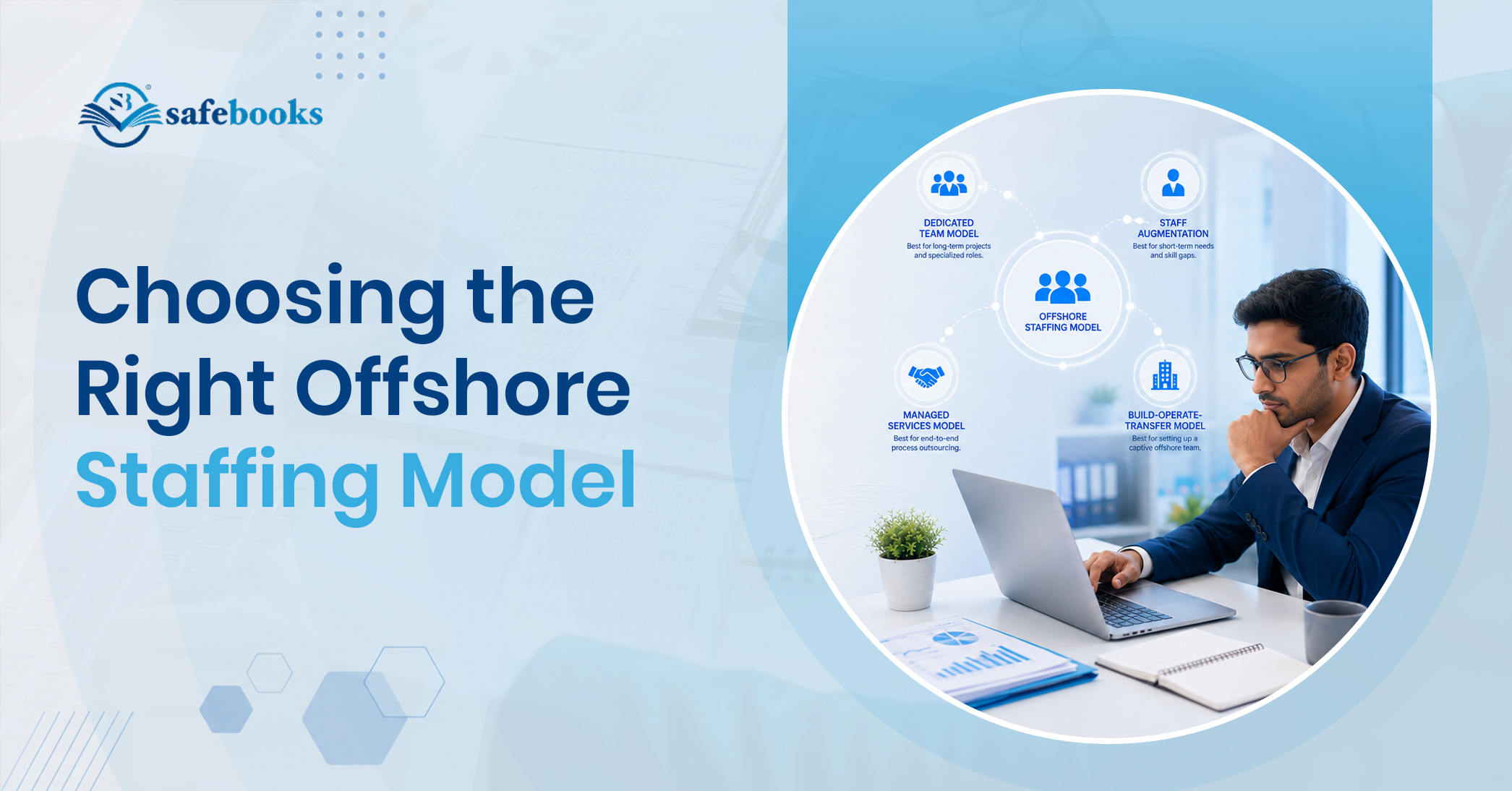 Choosing the Right Offshore Staffing Model